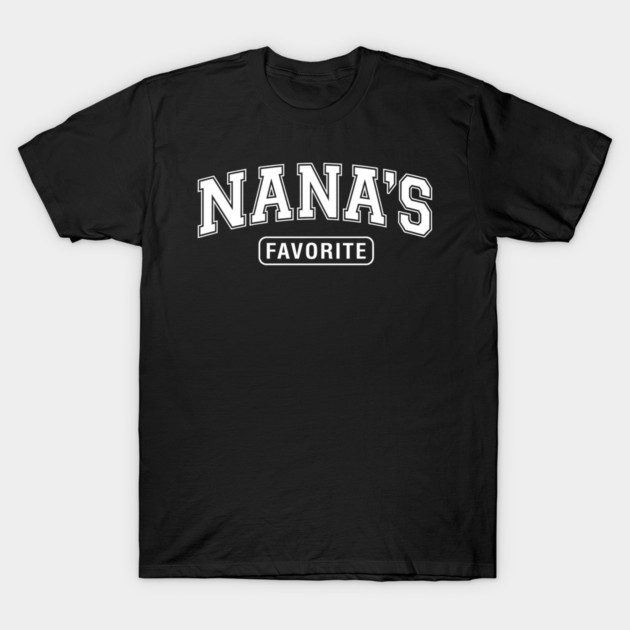 Nana's Favorite Grandmother Gift T-Shirt by ArtistTee ⭐⭐⭐⭐⭐