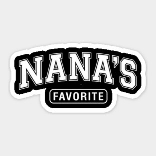Nana's Favorite Grandmother Gift Sticker