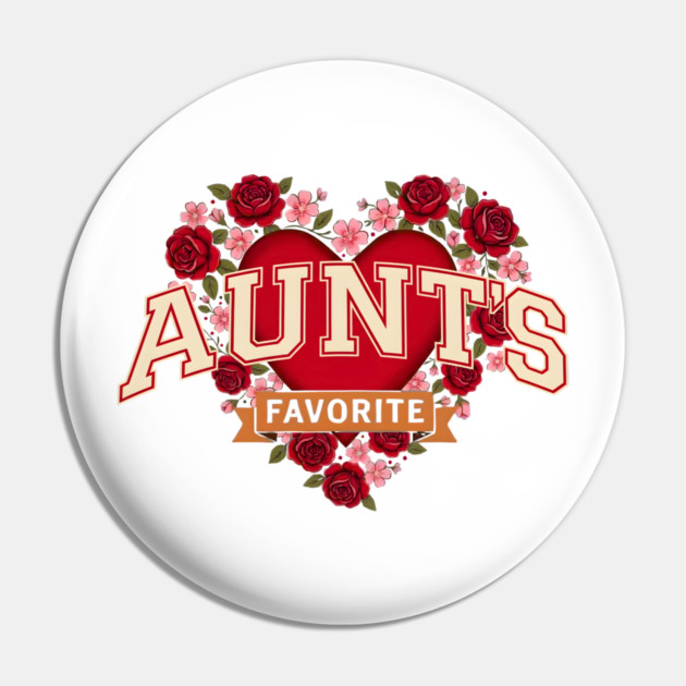 Aunt's Favorite Heart Floral Family Gift Pin by ArtistTee ⭐⭐⭐⭐⭐