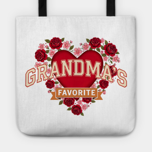 Grandma's Favorite Floral Heart Tote by ArtistTee ⭐⭐⭐⭐⭐
