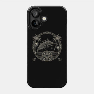 Cruise Ship Adventure Travel Nautical Phone Case