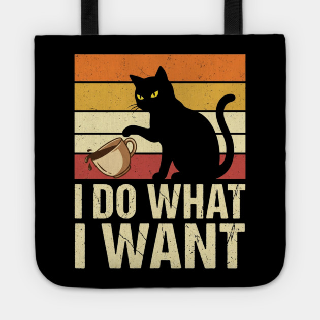 I Do What I Want Cat Coffee Humor Tote by ArtistTee ⭐⭐⭐⭐⭐