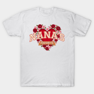 Nana's Favorite Grandmother Gift T-Shirt