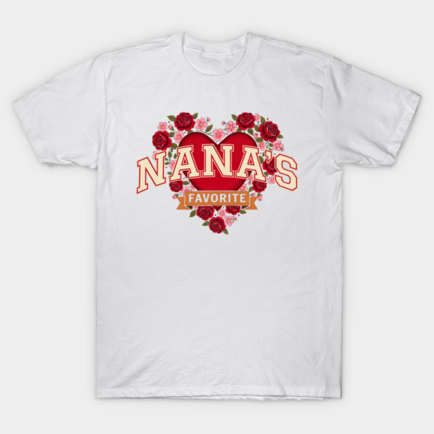 Nana's Favorite Grandmother Gift T-Shirt by ArtistTee ⭐⭐⭐⭐⭐