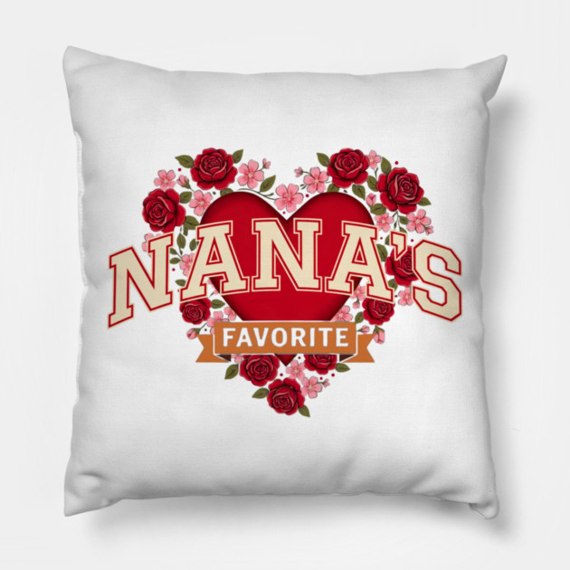 Nana's Favorite Grandmother Gift Pillow by ArtistTee ⭐⭐⭐⭐⭐