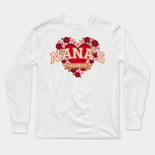 Nana's Favorite Grandmother Gift Long Sleeve T-Shirt