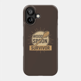 wooden-spoon-survivor Phone Case