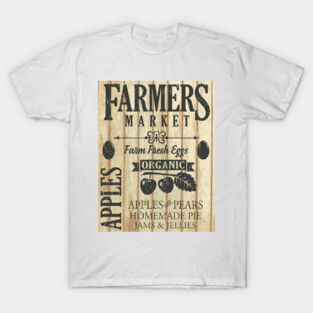 Vintage Farm market Sign #4 T-Shirt