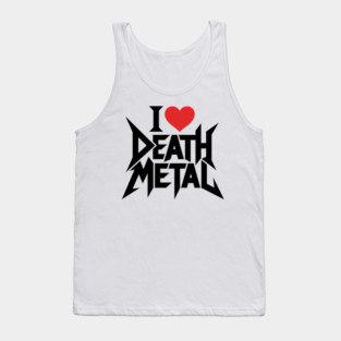 I Love Death Metal Tank Top
