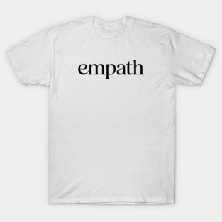 empath T-Shirt