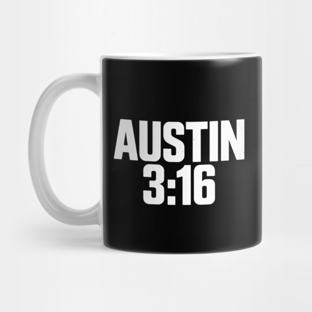 Austin 3:16 Tribute by CreativeSage