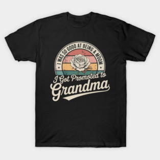 Promoted to Grandma Retro Rose Design T-Shirt