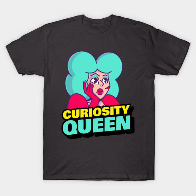 Curiosity Queen Science Lovers T-Shirt by Lamount Tees