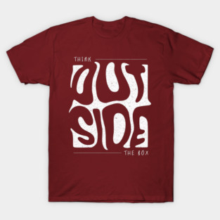 Think Outside The Box T-Shirt