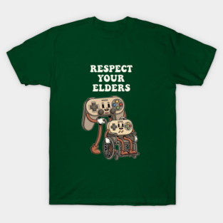 Respect Your Elders T-Shirt
