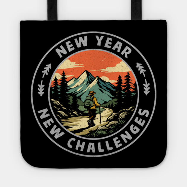 New Year New Challenges Tote by GoshWow®