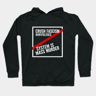 Crush Fascism Graphic with Red Slash and System Error Protest Message Hoodie