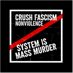 Crush Fascism Graphic with Red Slash and System Error Protest Message Posters and Art