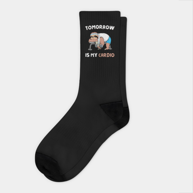 Tomorrow Is My Cardio Socks by GoshWow®