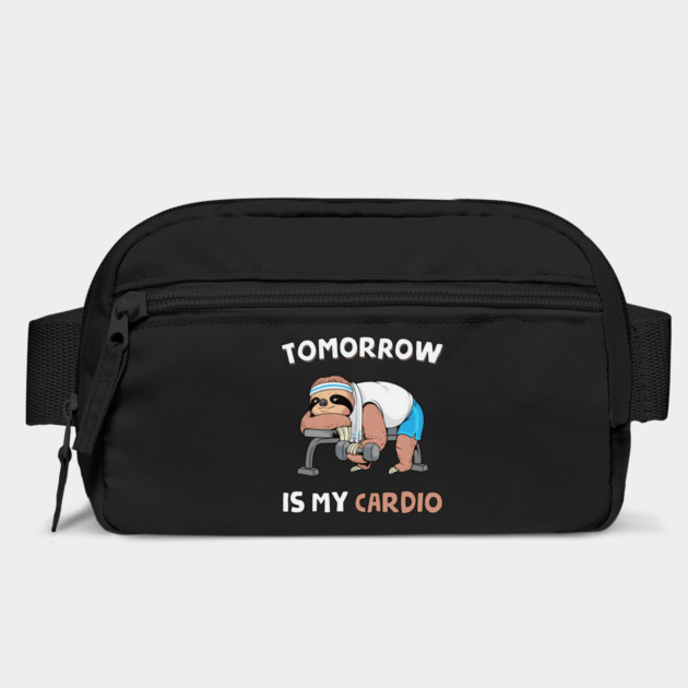 Tomorrow Is My Cardio by GoshWow®
