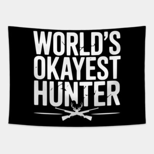 World's Okayest Hunter Tapestry