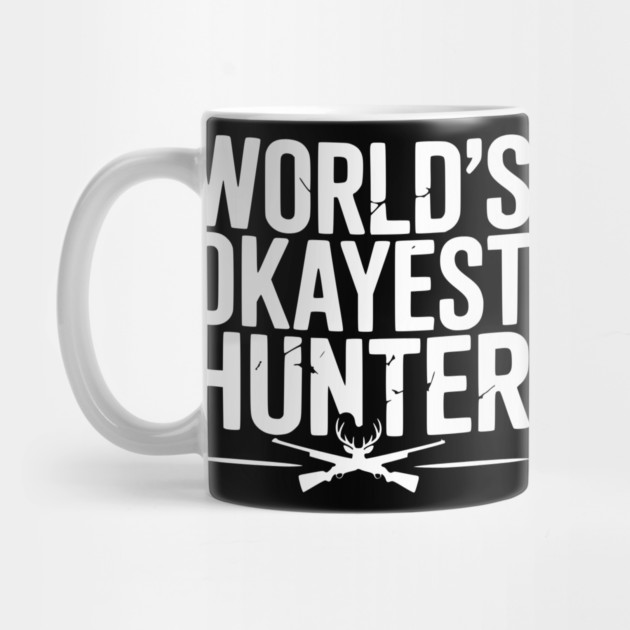 World's Okayest Hunter by Frank Ring