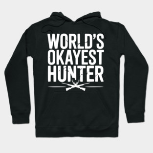 World's Okayest Hunter Hoodie