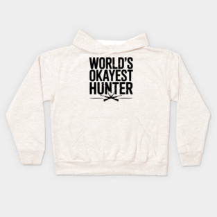 World's Okayest Hunter Kids Hoodie
