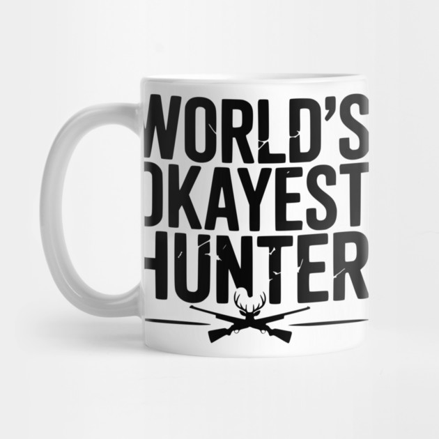 World's Okayest Hunter by Frank Ring