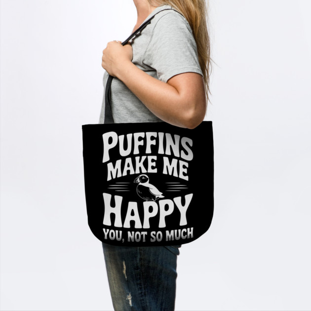 Puffins Make Me Happy You, Not So Much by Frank Ring