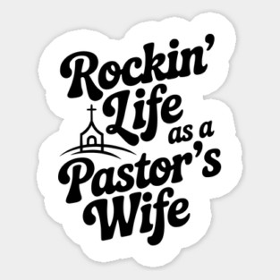Rockin' Life as a Pastor's Wife Magnet