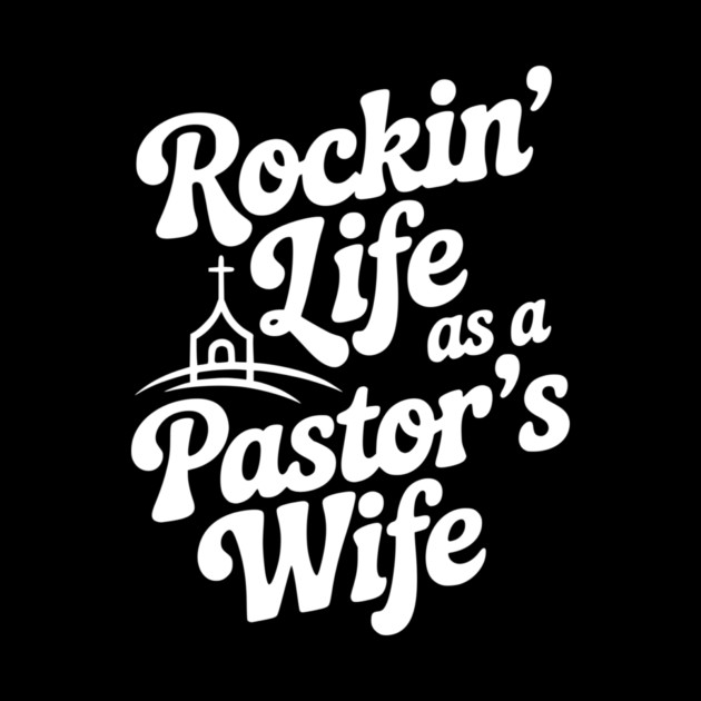 Rockin' Life as a Pastor's Wife by Frank Ring