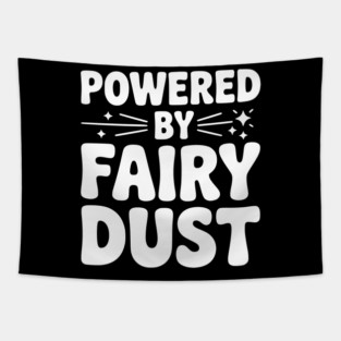 Powered by Fairy Dust Tapestry