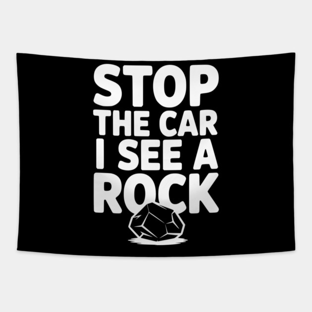 Stop the Car I See a Rock Tapestry by Frank Ring
