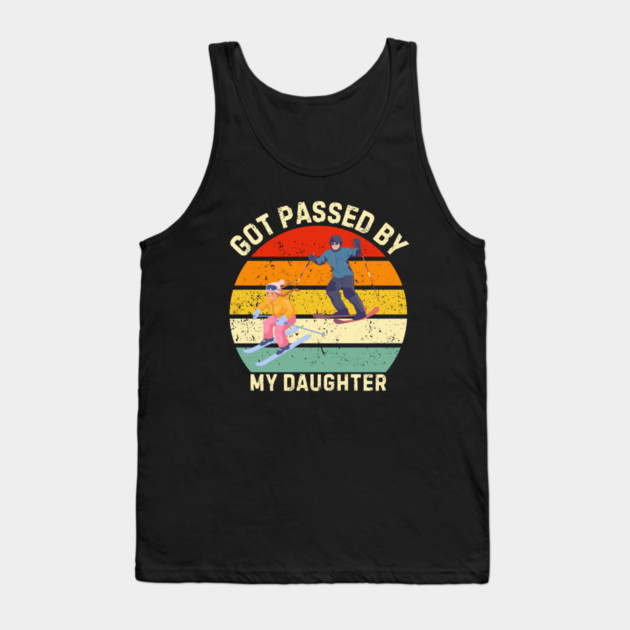 Got Passed By My Daughter – Ski Dad Retro Sunset Tank Top by Creatifly Graphic Tees
