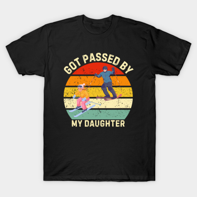 Got Passed By My Daughter – Ski Dad Retro Sunset T-Shirt by Creatifly Graphic Tees
