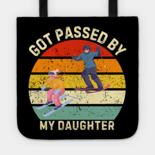 Got Passed By My Daughter – Ski Dad Retro Sunset Tote