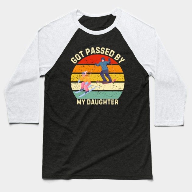 Got Passed By My Daughter – Ski Dad Retro Sunset Baseball T-Shirt by Creatifly Graphic Tees