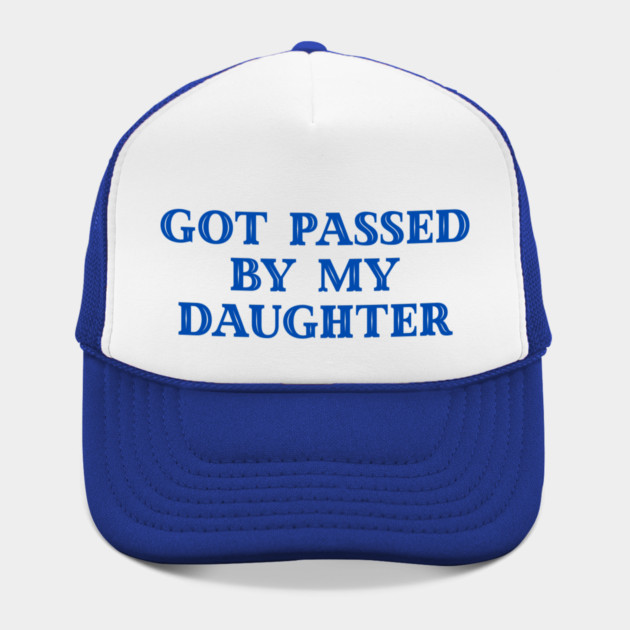 Got Passed By My Daughter – Varsity Dad Humor by Creatifly Graphic Tees