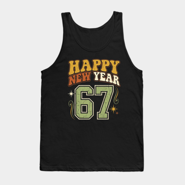 Happy New Year 67 Retro Celebration Tank Top by Creatifly Graphic Tees