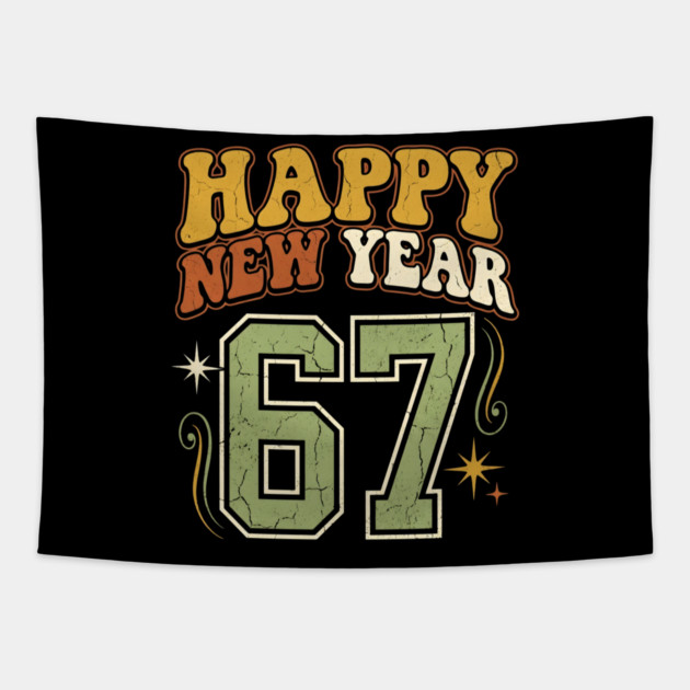 Happy New Year 67 Retro Celebration Tapestry by Creatifly Graphic Tees