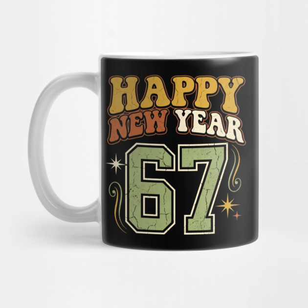 Happy New Year 67 Retro Celebration by Creatifly Graphic Tees