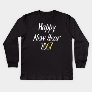 Happy New Year 2067 Kids Long Sleeve T-Shirt