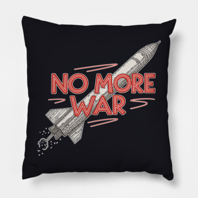 No More War Pillow by Charles's Store 8