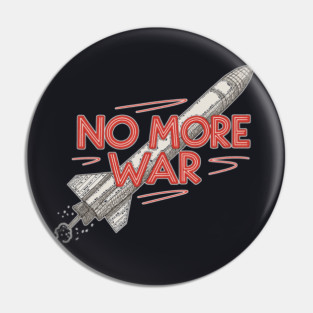 No More War Pin