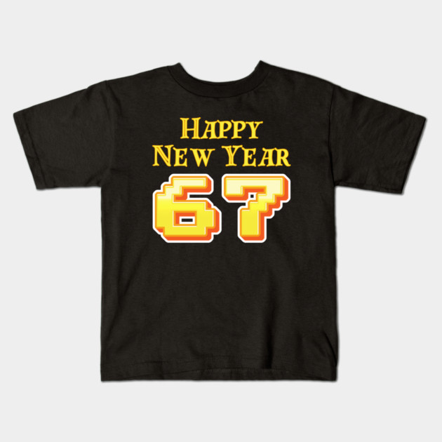 Happy New Year 67 Retro Kids T-Shirt by Creatifly Graphic Tees