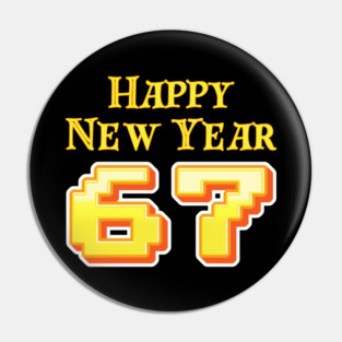 Happy New Year 67 Retro Pin