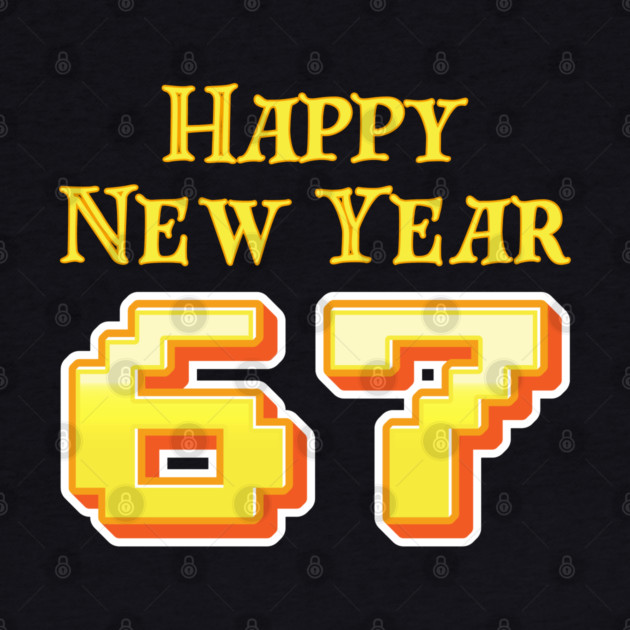 Happy New Year 67 Retro by Creatifly Graphic Tees