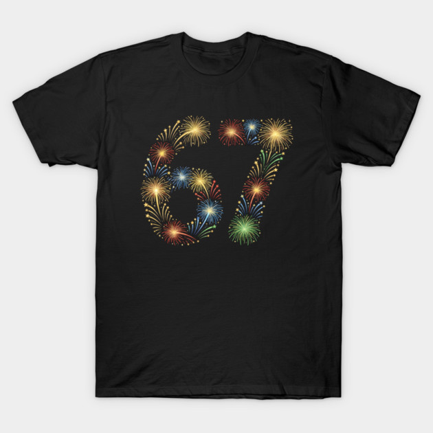 67 New Year Fireworks Celebration T-Shirt by Creatifly Graphic Tees