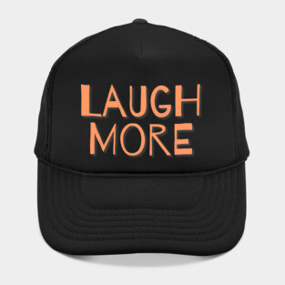 Laugh More Orange Hat